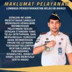 Keluarga Warga Binaan Puas dengan Pelayanan Lapas Kelas IIB Maros, Zona Merah Sulsel Apresiasi Kinerja Kalapas